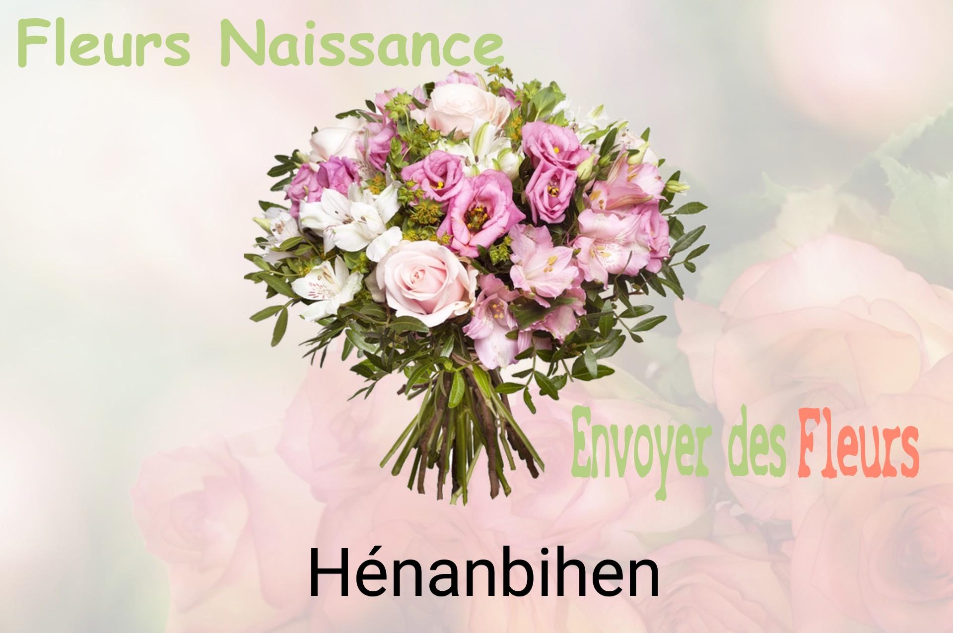 Bouquet de fleurs de naissance livré à Hénanbihen